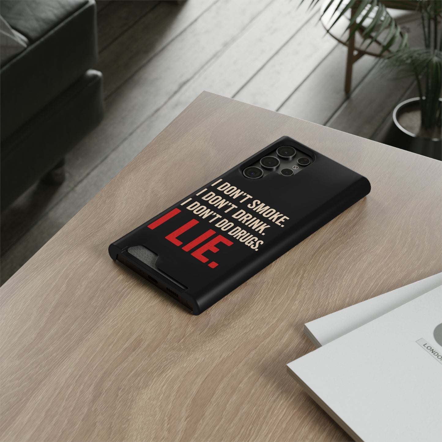 I Lie | Funny Impact-Resistant Phone Case With Card Holder | iPhone Samsung Models