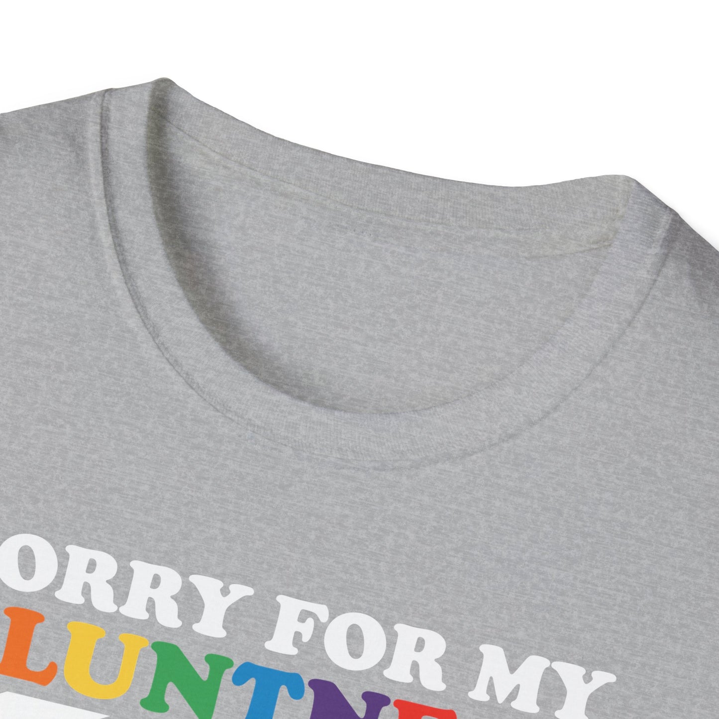 Sorry For My Bluntness | Funny Adult Shirt | Trending | Birthday Gift