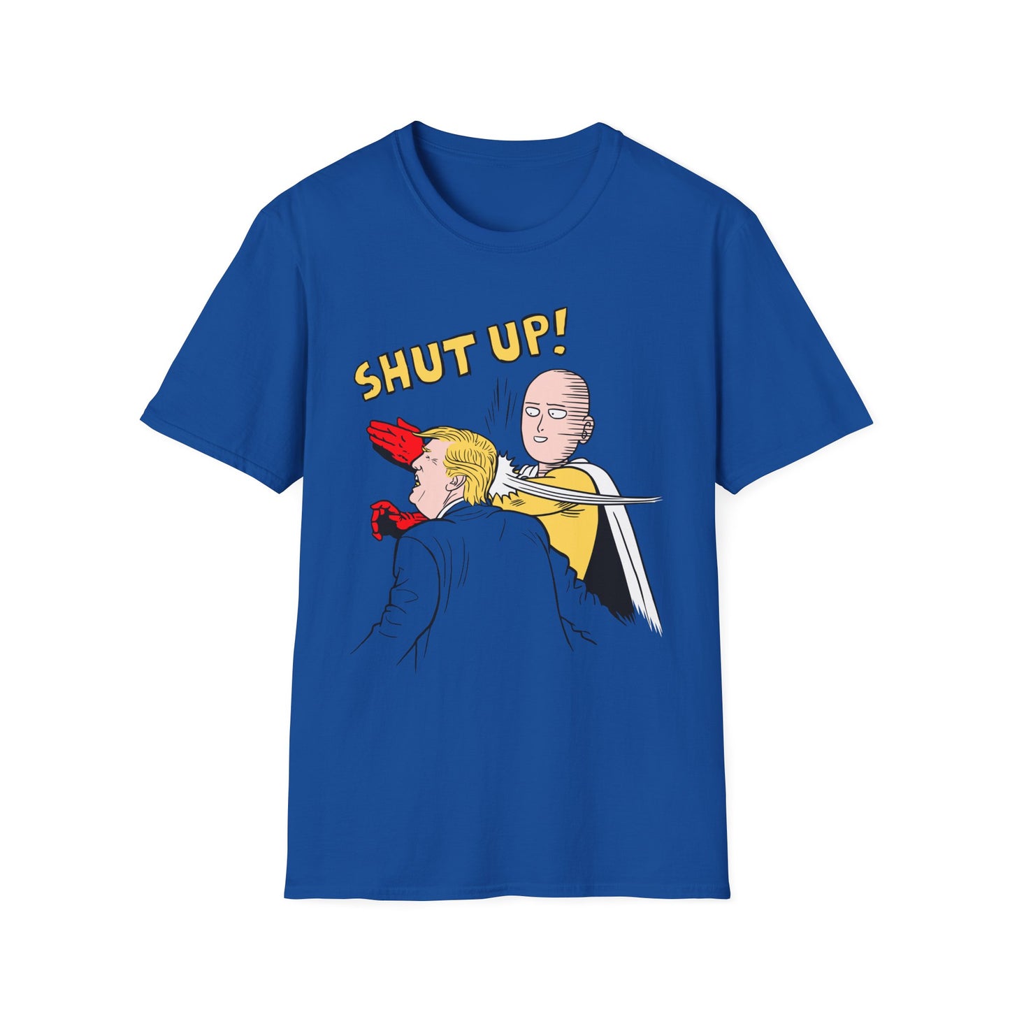 Shut Up! | Funny Adult Shirt | Teen Clothes | Trending | Birthday Gift