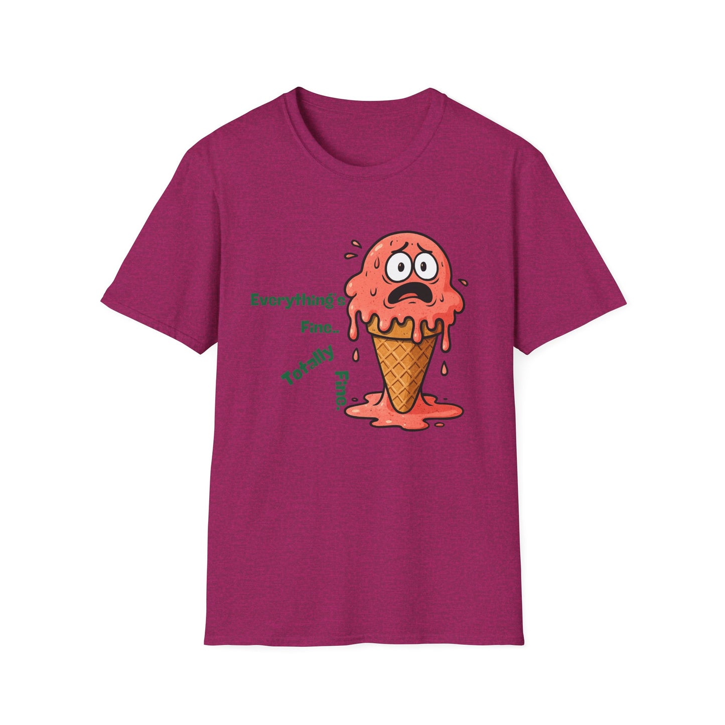 Everything's Fine | Funny Shirt | Fashion | Trending | Cool Design | Birthday Gift | Unisex Softstyle T-Shirt