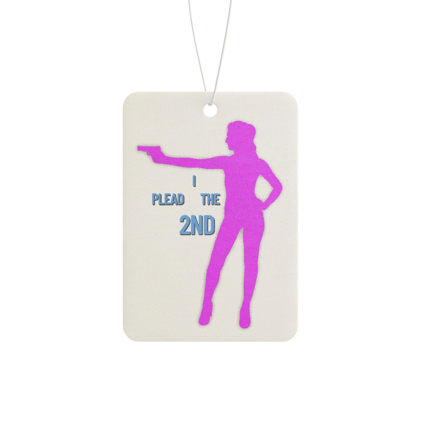I Plead The 2nd | Durable Car Air Freshener - Unique Gift | Aromatherapy | Auto Accessories