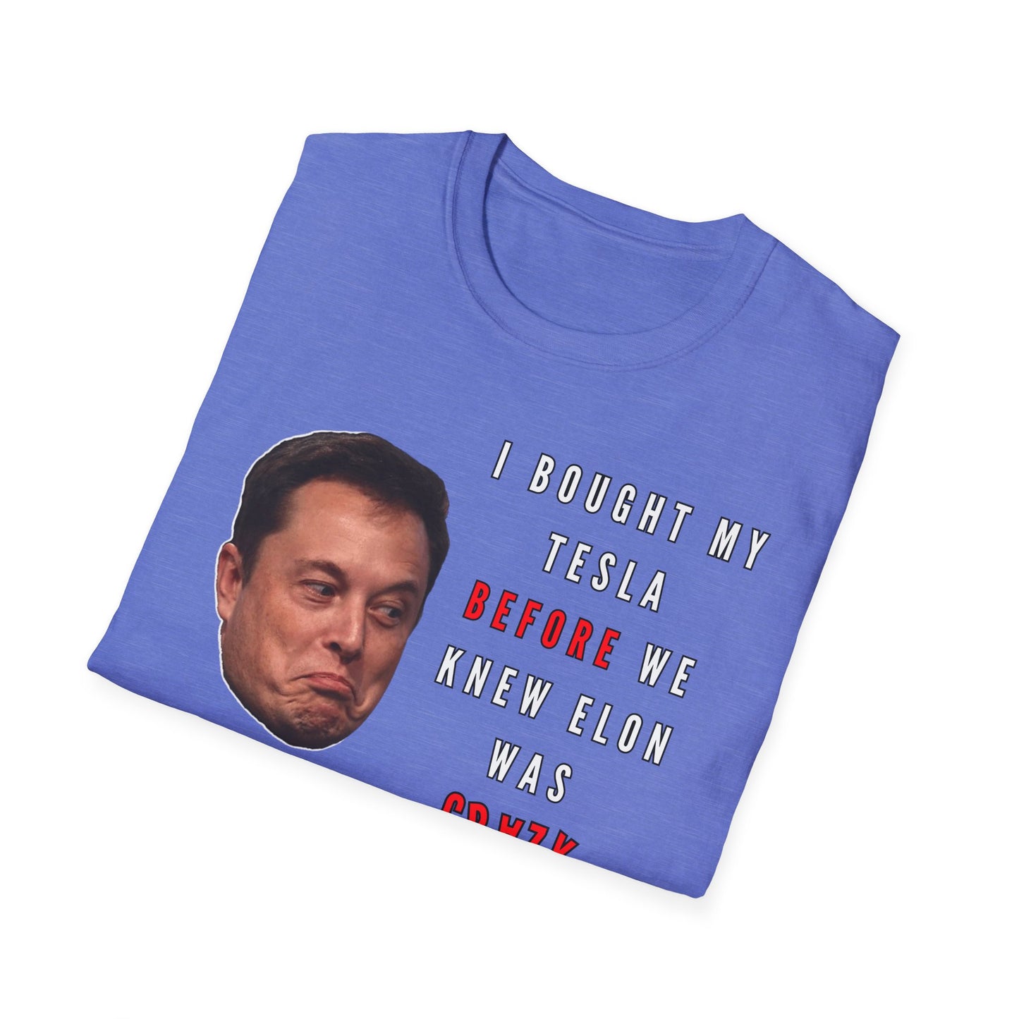 Crazy | Funny Adult Shirt | Teen Clothes | Humor Shirt | Trending | Birthday Gift | Unisex Softstyle T-Shirt