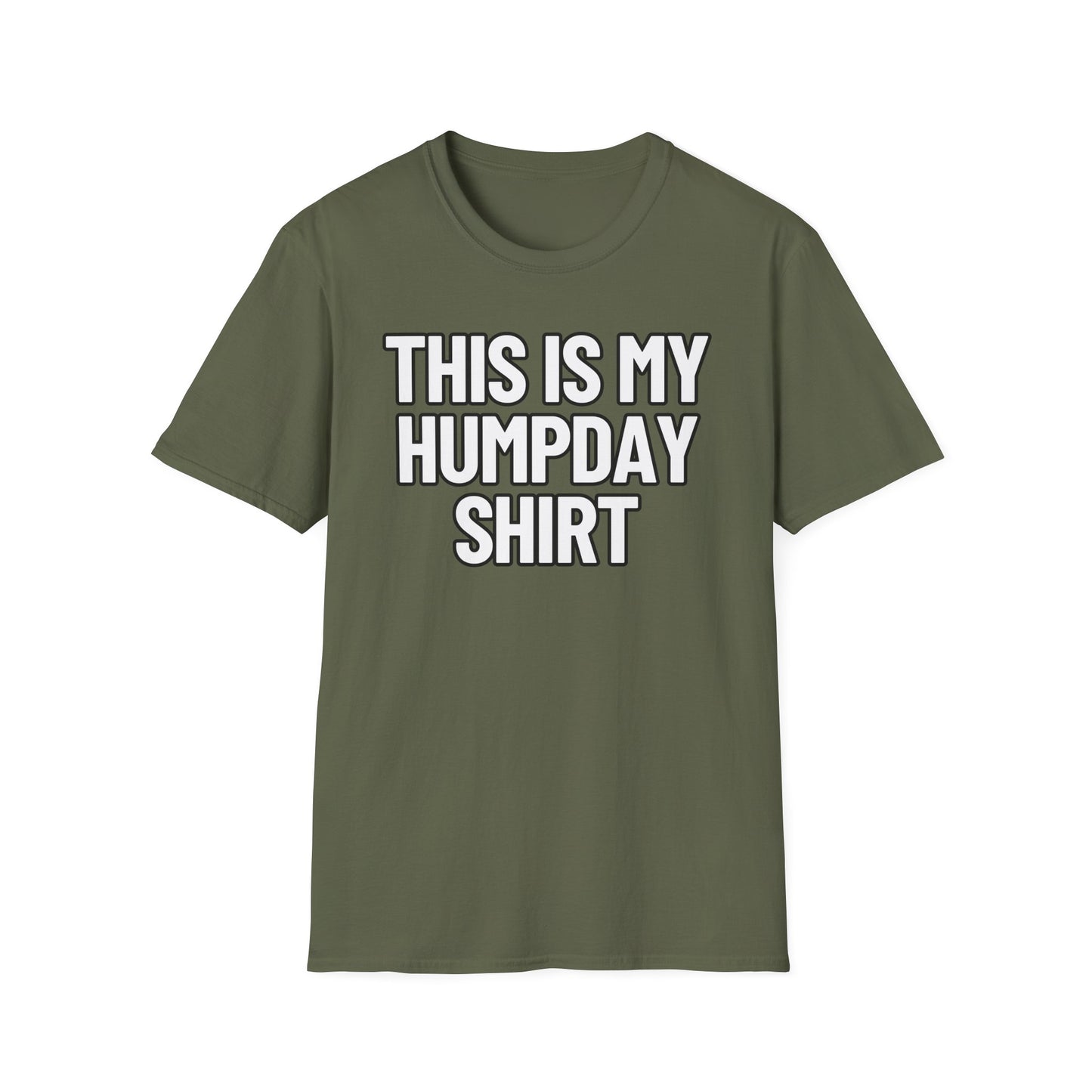 This Is My Humpday Shirt | Adult Shirt | Teen Clothes | Cool Shirt | Funny Fashion | Trending | Birthday Gift | Unisex Softstyle T-Shirt