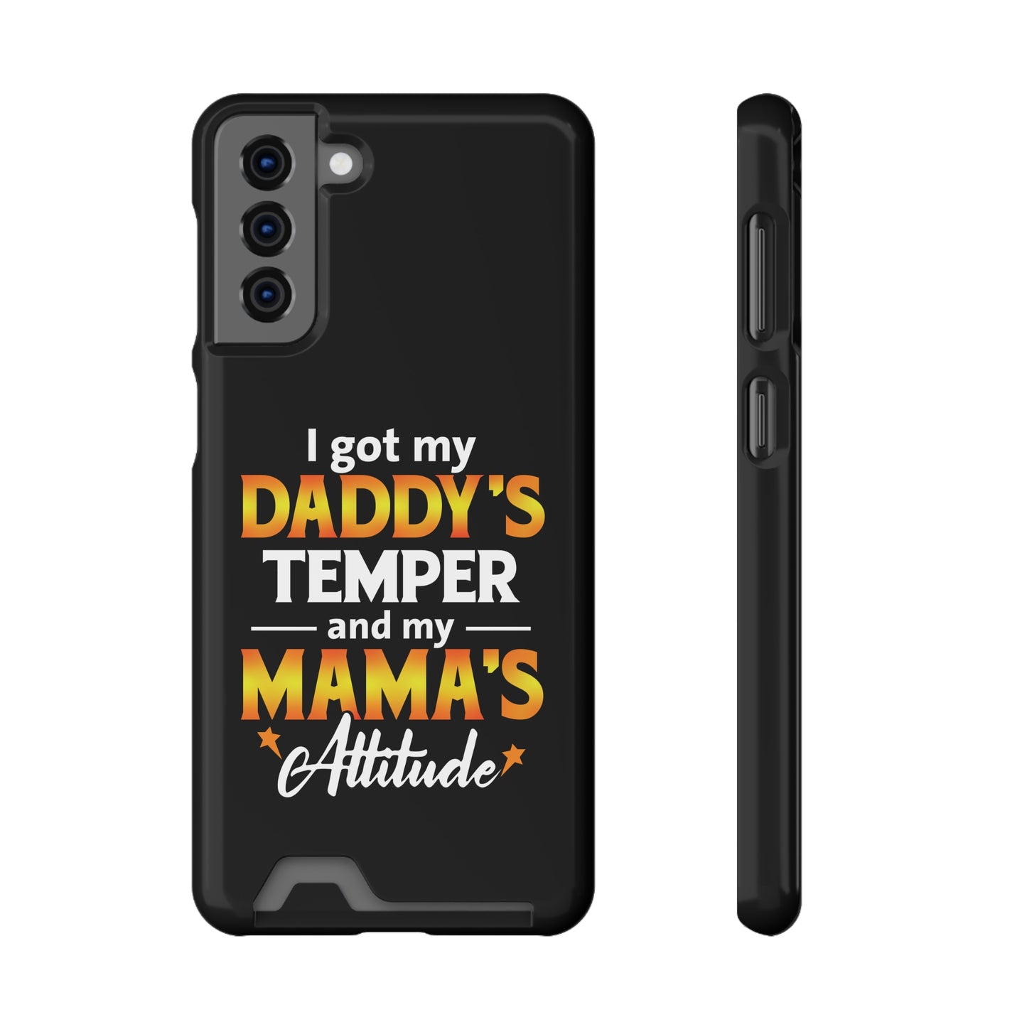 Daddy's Temper | Impact-Resistant Phone Case With Card Holder | iPhone Samsung Models