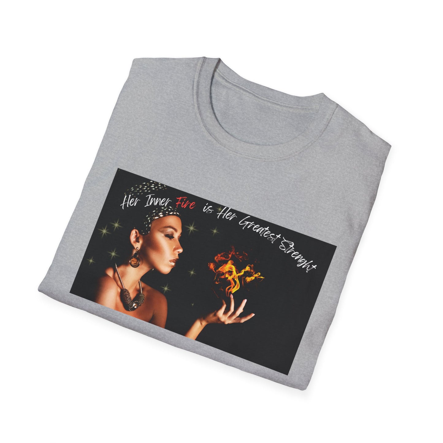 Her Inner Fire | Colorful Shirt | Cool Shirt For Her | Fashion | Trending | Inspirational | Birthday Gift | Unisex Softstyle T-Shirt