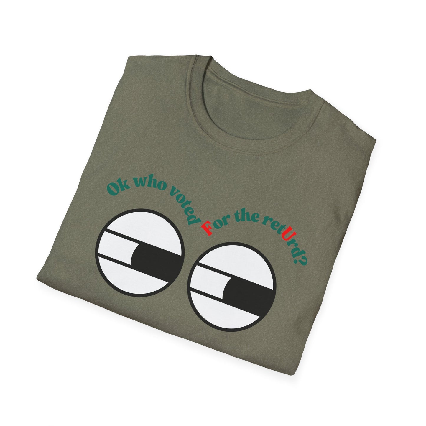 F U | Colorful Shirt | Cool Funny Shirt | Adult Fashion | Trending | Cool Design | Birthday Gift | Unisex Softstyle T-Shirt