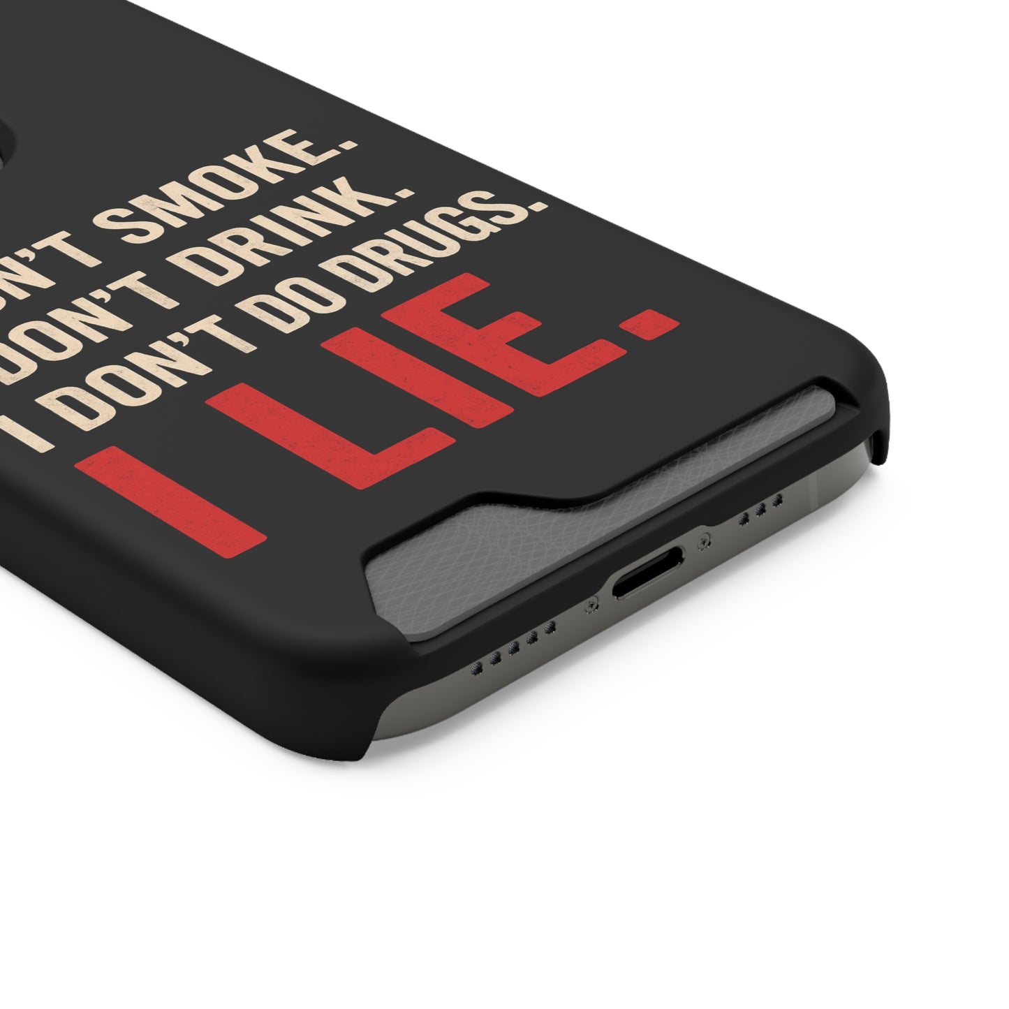 I Lie | Funny Impact-Resistant Phone Case With Card Holder | iPhone Samsung Models