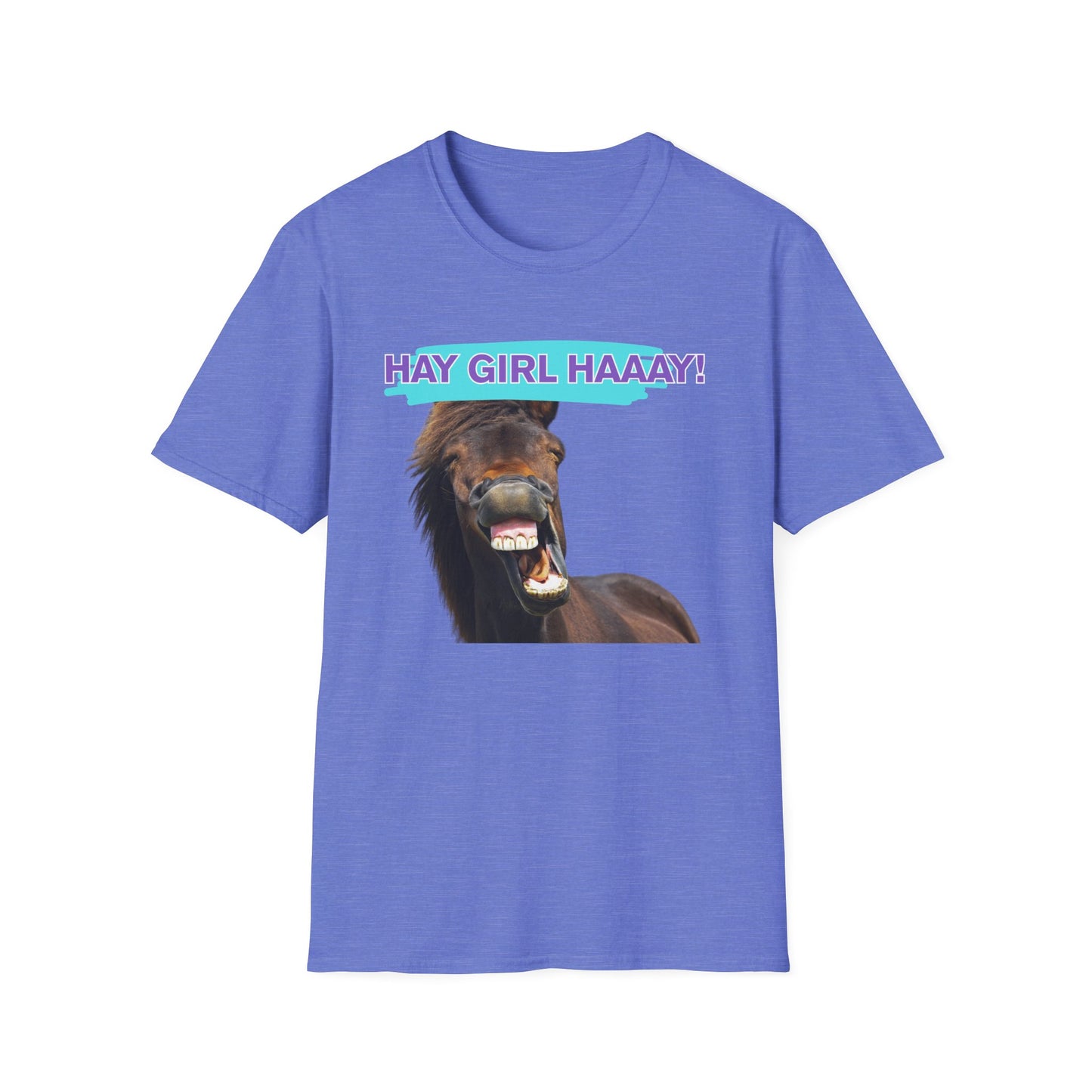 Hay Girl Haaay | Funny Horse Shirt | Teen Clothes | Adult Shirt | Kids Clothes | Trending | Birthday Gift | Unisex Softstyle T-Shirt