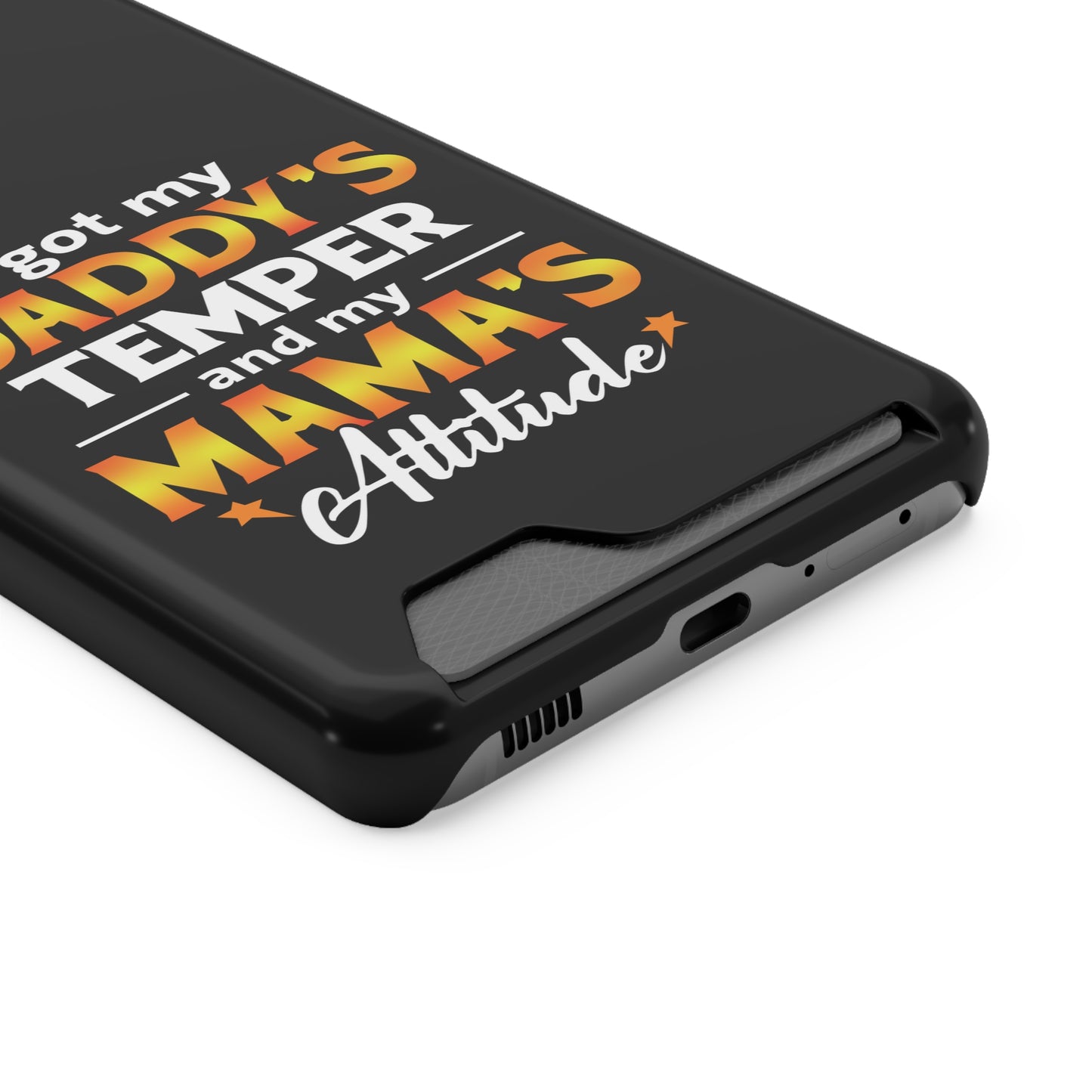Daddy's Temper | Impact-Resistant Phone Case With Card Holder | iPhone Samsung Models