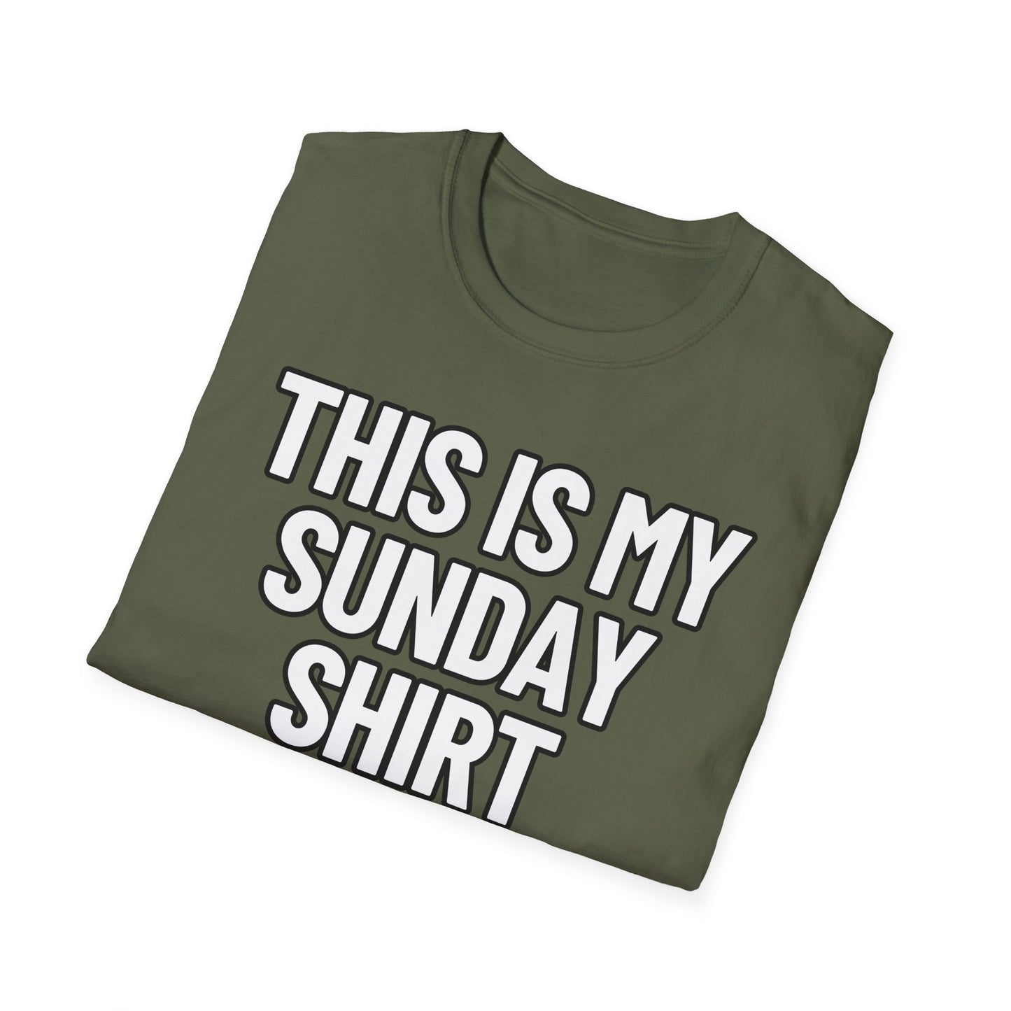 This Is My Sunday Shirt | Adult Shirt | Teen Clothes | Cool Shirt | Funny Fashion | Trending | Birthday Gift | Unisex Softstyle T-Shirt