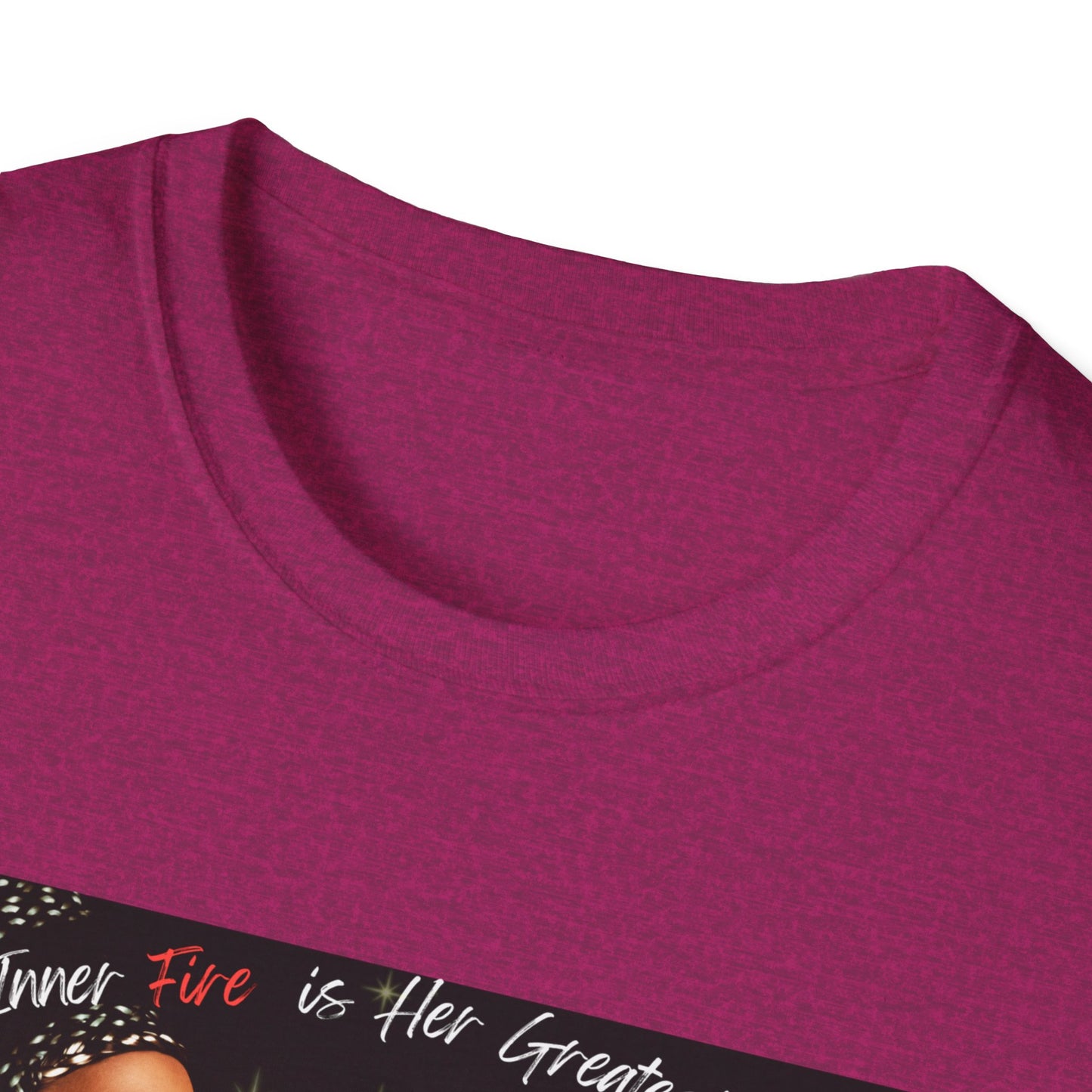 Her Inner Fire | Colorful Shirt | Cool Shirt For Her | Fashion | Trending | Inspirational | Birthday Gift | Unisex Softstyle T-Shirt