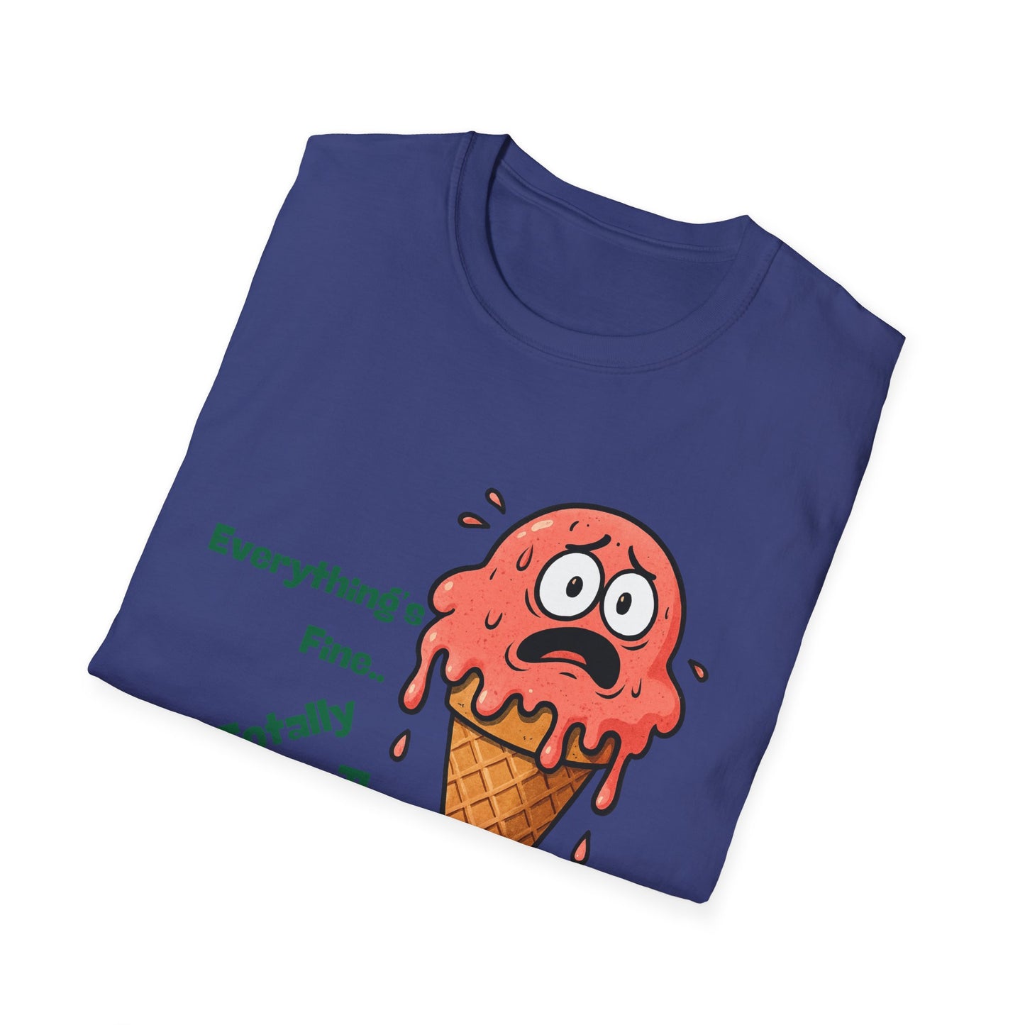Everything's Fine | Funny Shirt | Fashion | Trending | Cool Design | Birthday Gift | Unisex Softstyle T-Shirt