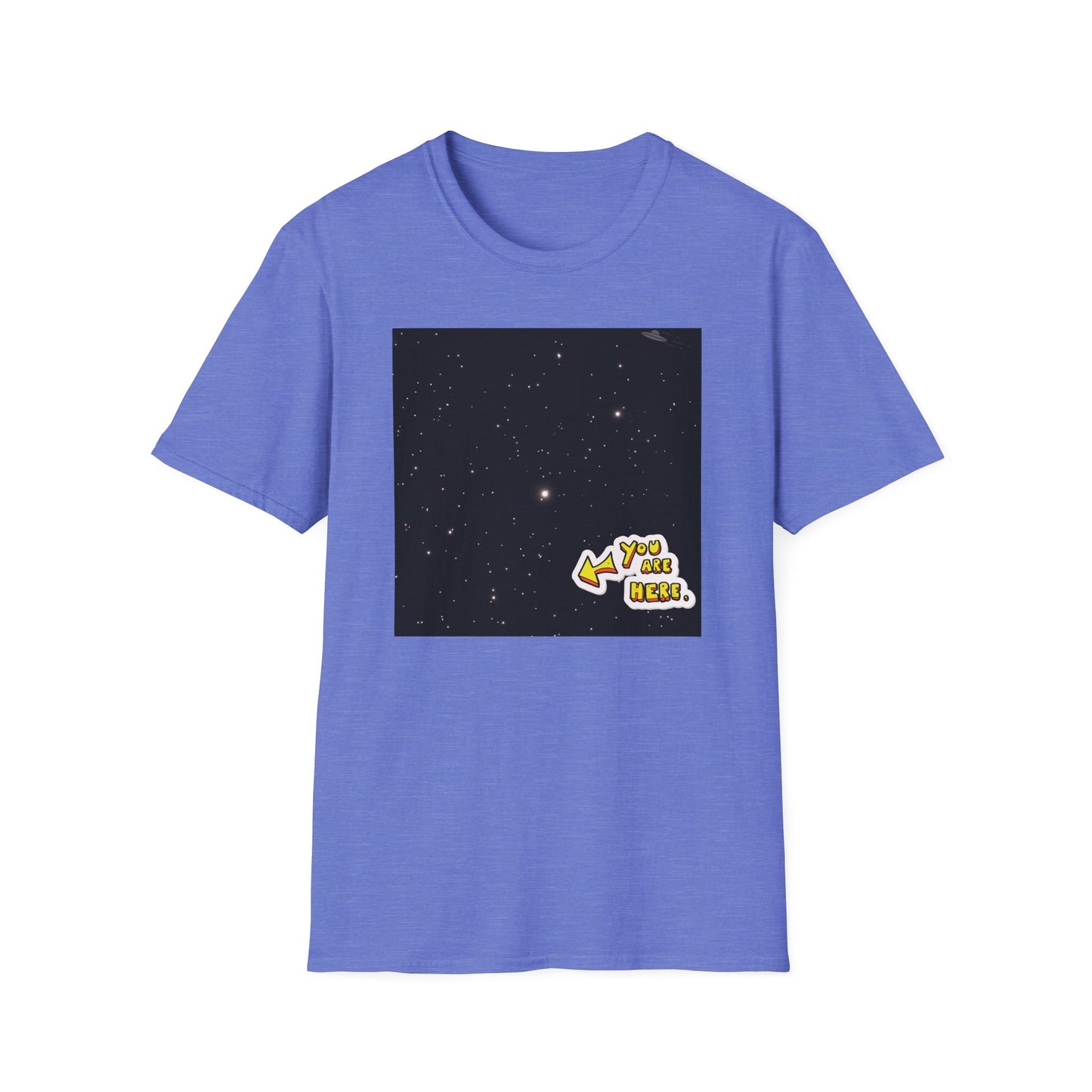 You Are Here Shirt | Lost In Space Colorful Tee | Cool Funny Fashion Trending Birthday Gift