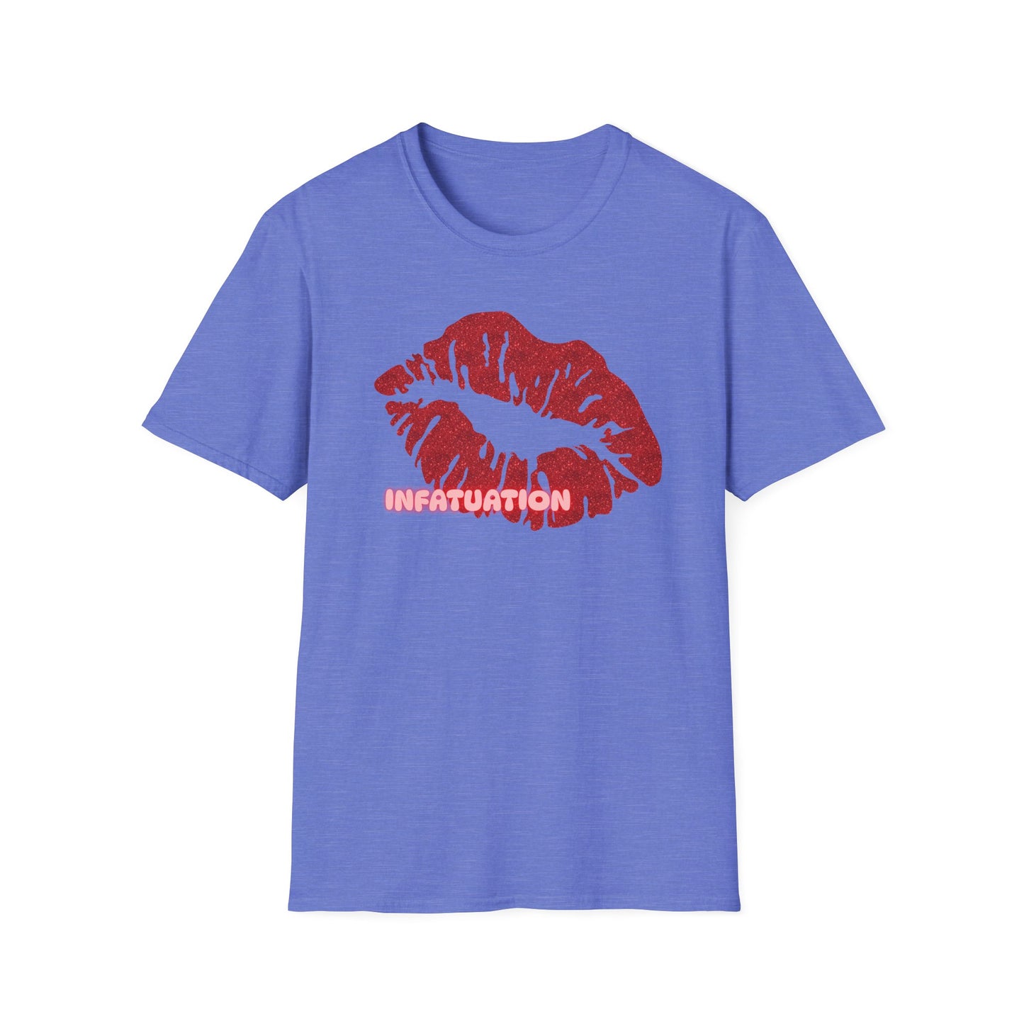 Infatuation | Adult Shirt | Womans Clothes | Kiss Shirt | Trending | Birthday Gift | Unisex Softstyle T-Shirt