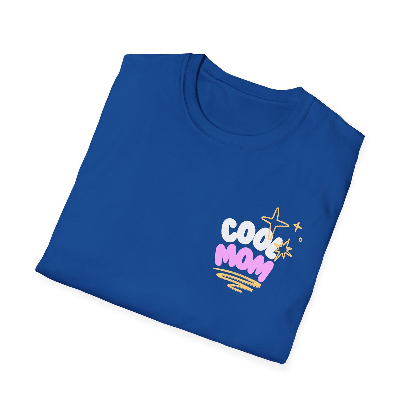 Cool Mom | Funny Mom Shirt | Adult Clothes | Cool Shirt | Trending | Birthday Gift | Unisex Softstyle T-Shirt