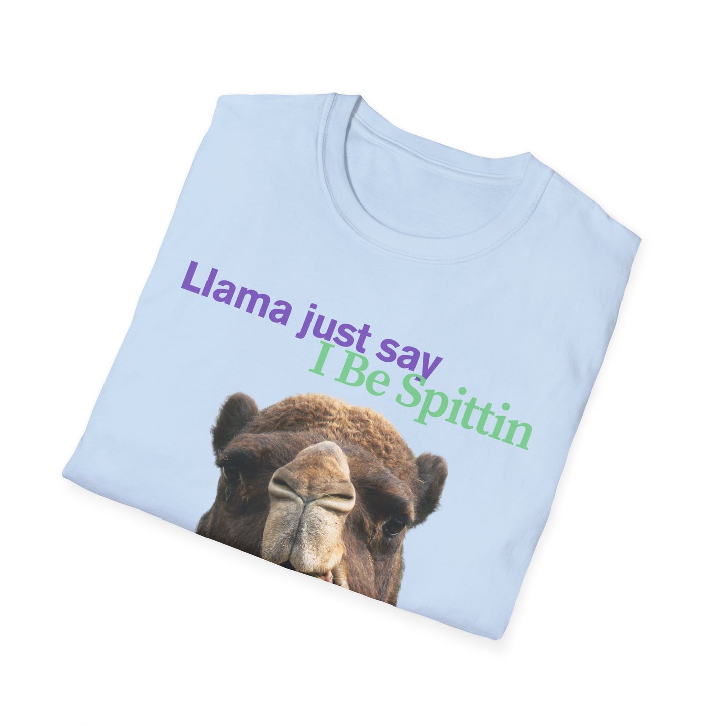 I Be Spittin | Funny Llama Shirt | Teen Clothes | Adult Shirt | Kids Clothes | Trending | Birthday Gift | Unisex Softstyle T-Shirt