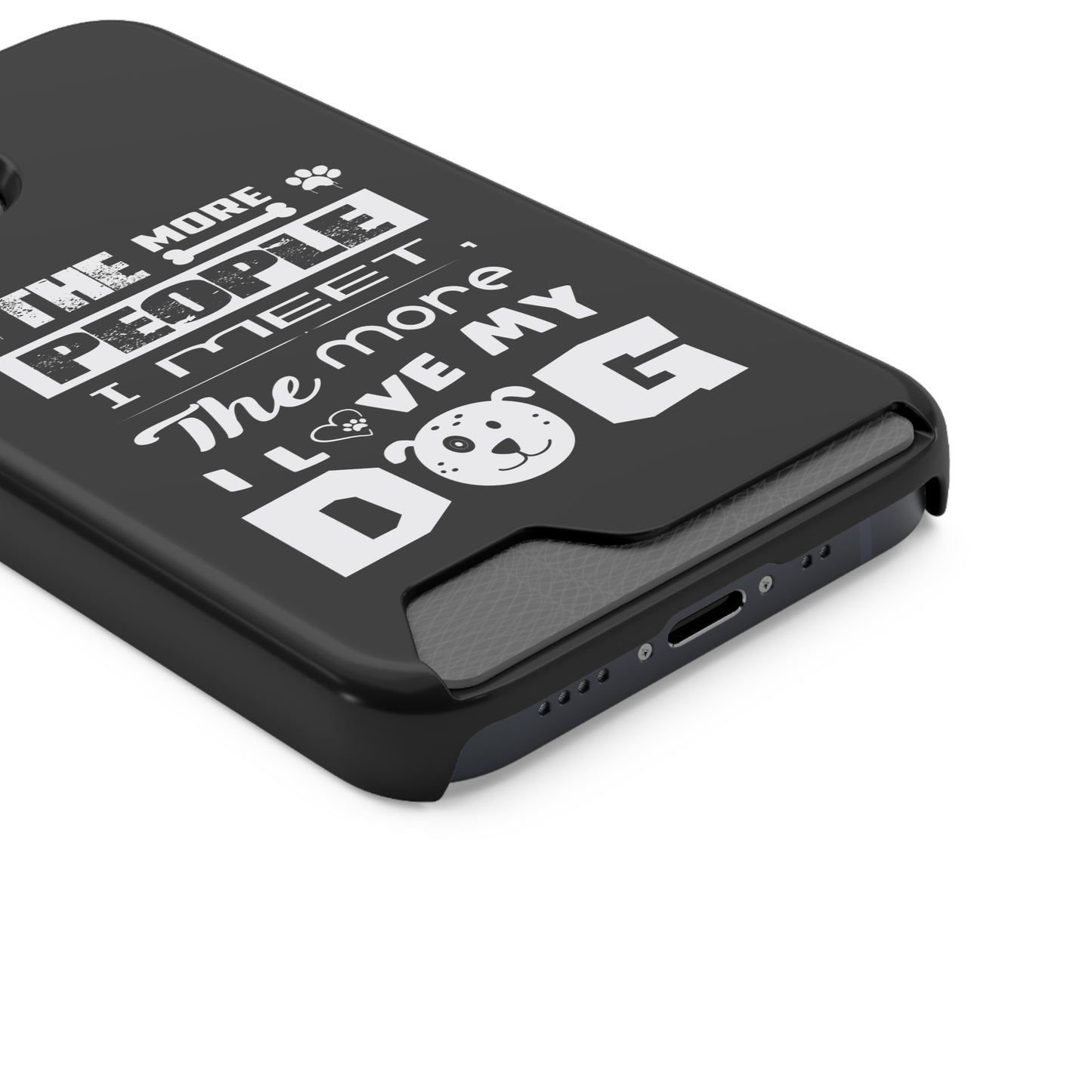 The More I Love Me Dog | Impact-Resistant Phone Case With Card Holder | iPhone Samsung Models