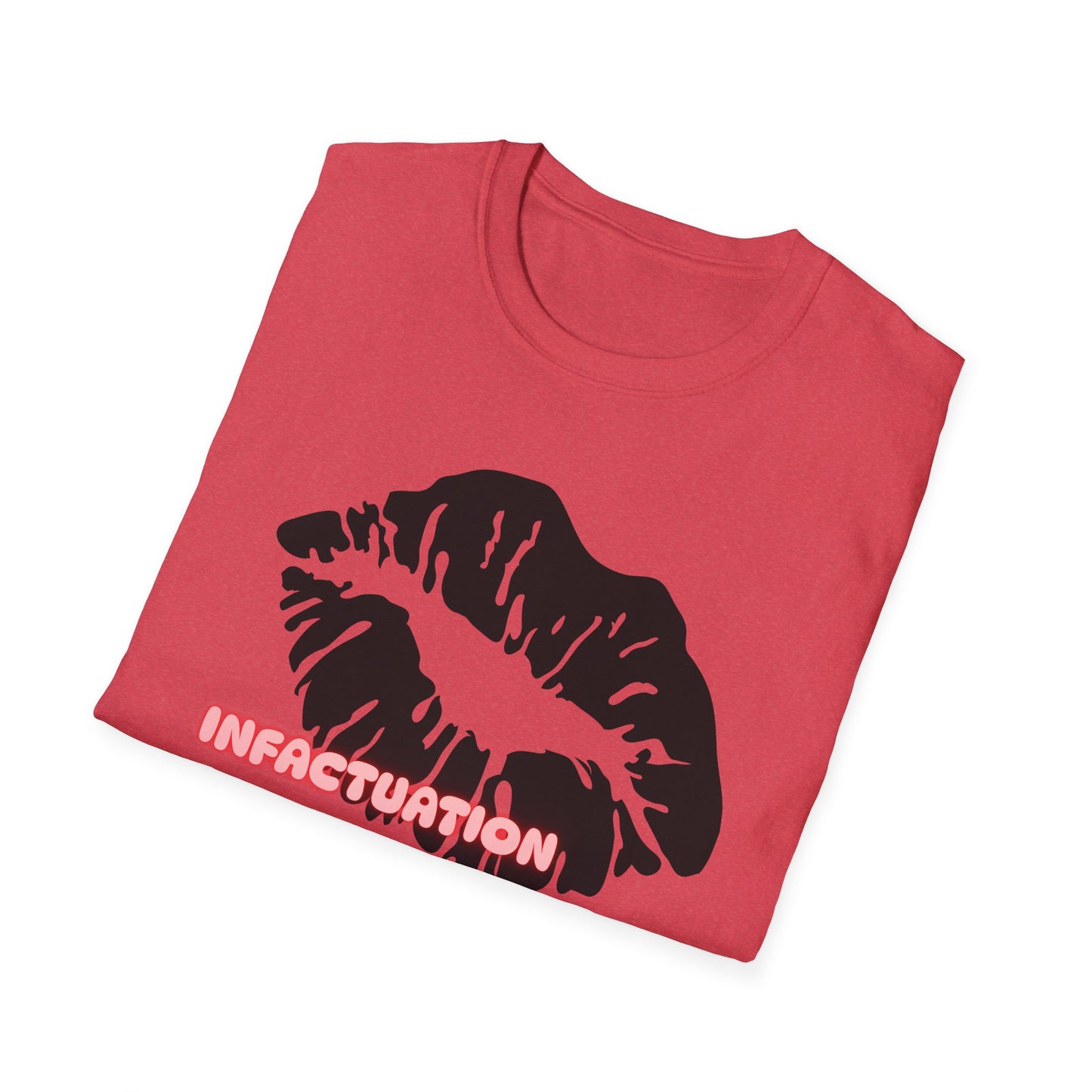 Infatuation Kiss Shirt | Adult Shirt | Womans Clothes | Trending | Birthday Gift | Unisex Softstyle T-Shirt