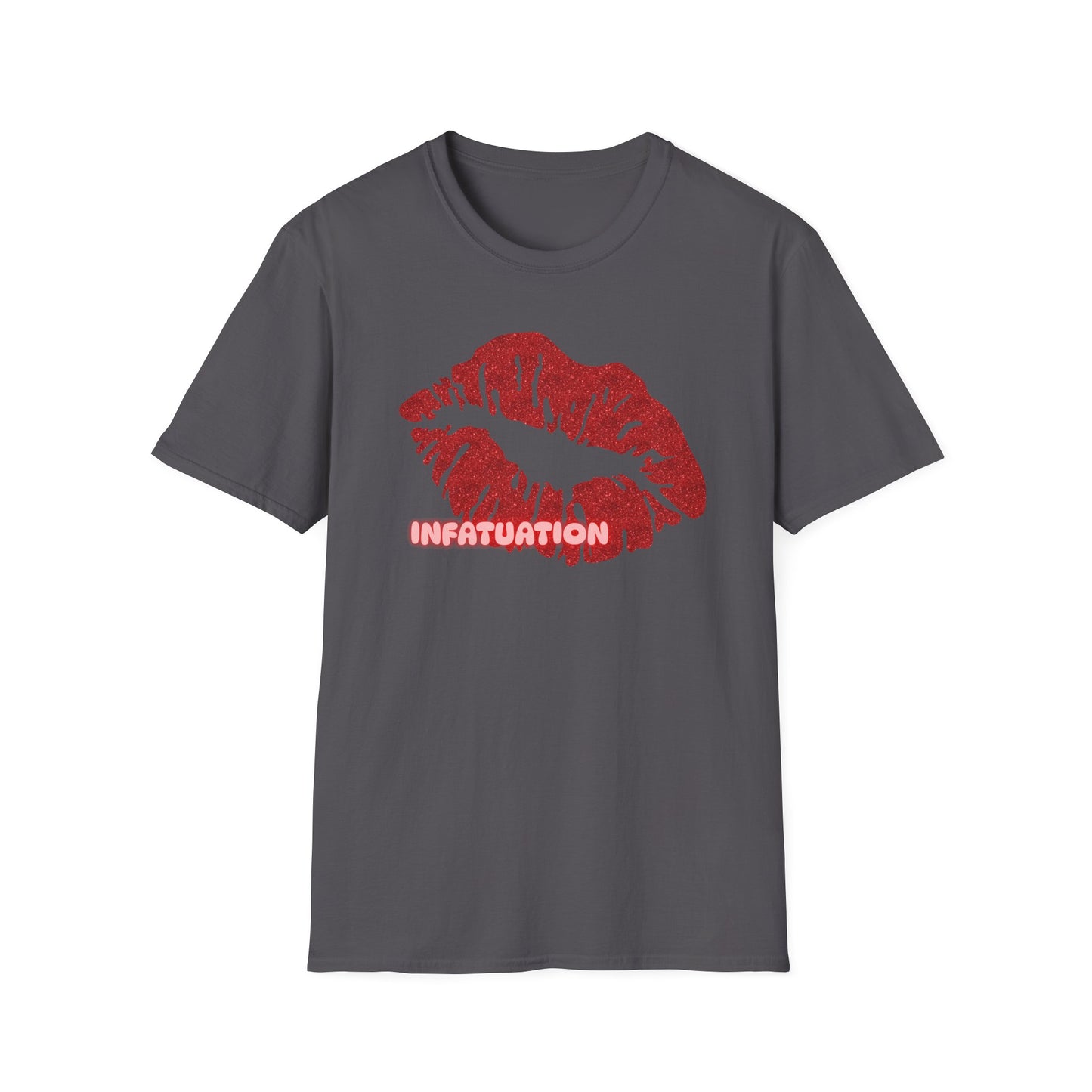 Infatuation | Adult Shirt | Womans Clothes | Kiss Shirt | Trending | Birthday Gift | Unisex Softstyle T-Shirt