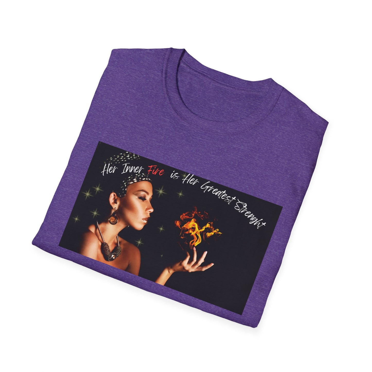 Her Inner Fire | Colorful Shirt | Cool Shirt For Her | Fashion | Trending | Inspirational | Birthday Gift | Unisex Softstyle T-Shirt