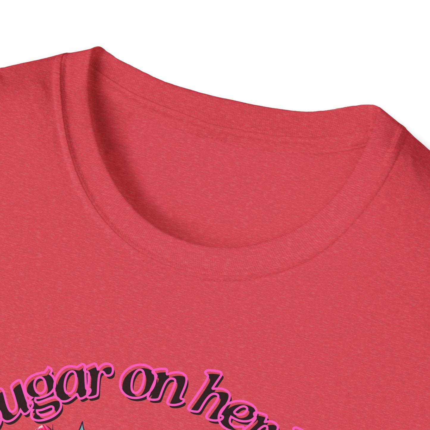 Sugar on her lips | Adult Clothes | Teen Shirt | Cool Shirt | Trending | Birthday Gift | Unisex Softstyle T-Shirt
