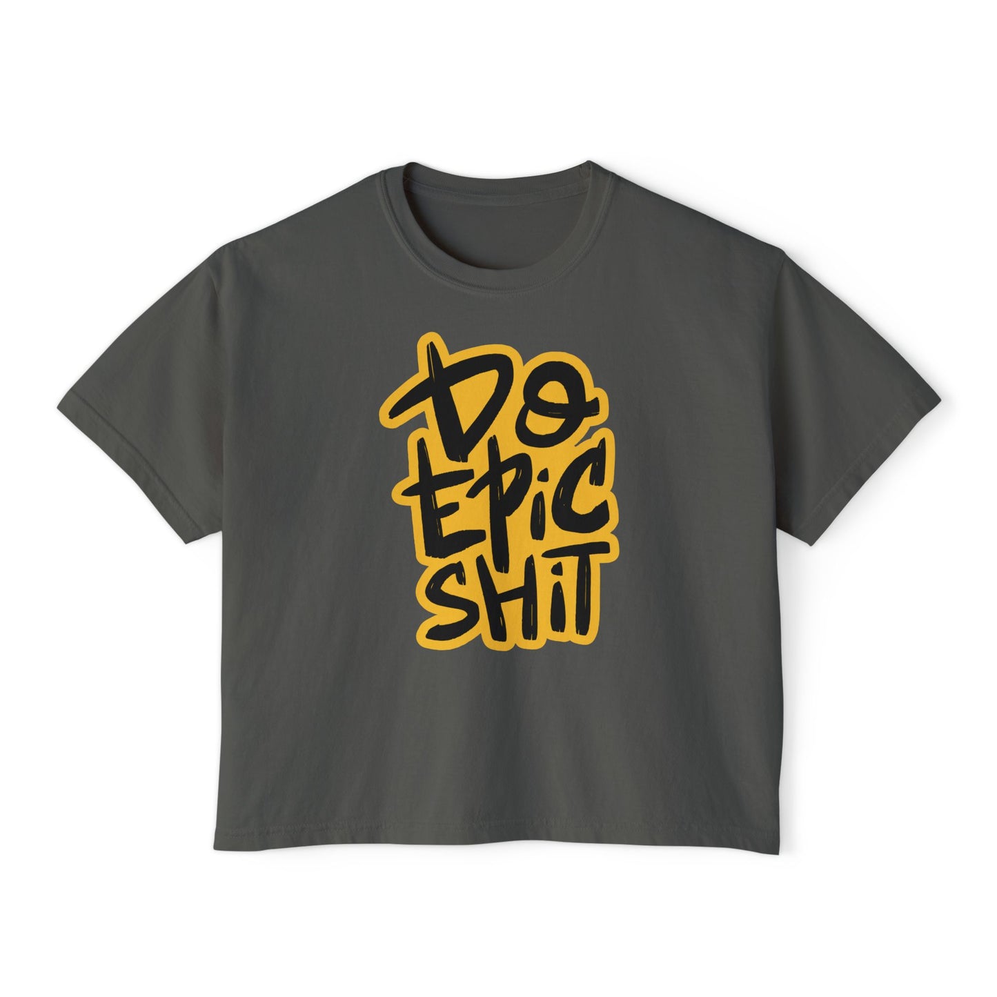 Do Epic Shit Boxy Crop Tee - Trendy Casual Top, Festival Wear, Streetwear, Birthday Gift, Graphic Design Tee