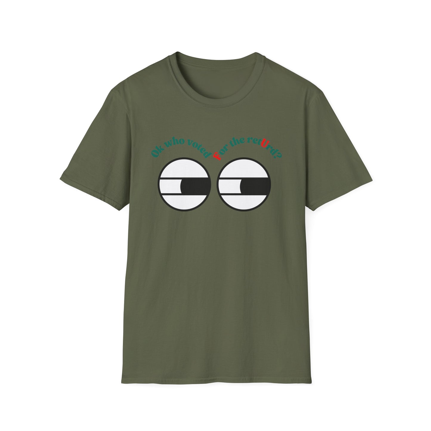 F U | Colorful Shirt | Cool Funny Shirt | Adult Fashion | Trending | Cool Design | Birthday Gift | Unisex Softstyle T-Shirt