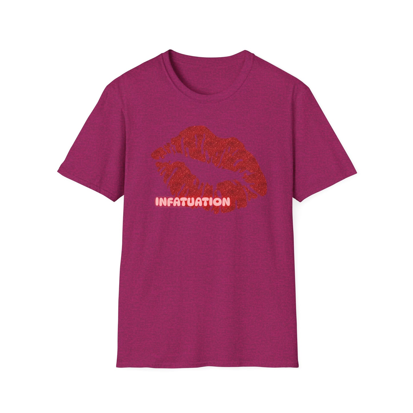 Infatuation | Adult Shirt | Womans Clothes | Kiss Shirt | Trending | Birthday Gift | Unisex Softstyle T-Shirt