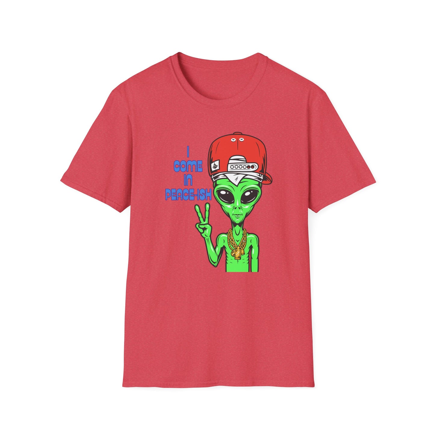 I Come In Peace-ish | Colorful Funny Shirt | Cool Teen Shirt | Fashion | Trending | Alien Shirt | Birthday Gift | Unisex Softstyle T-Shirt