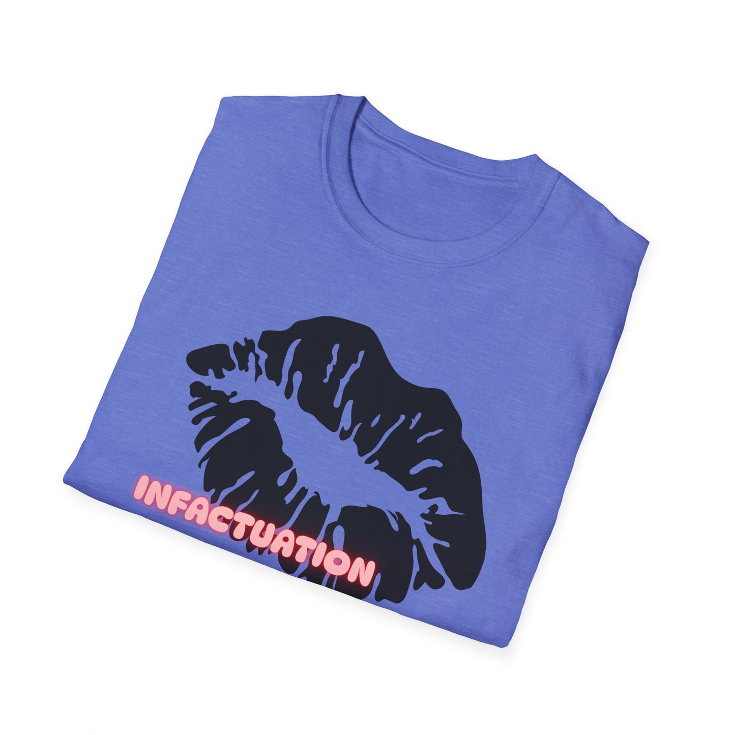 Infatuation Kiss Shirt | Adult Shirt | Womans Clothes | Trending | Birthday Gift | Unisex Softstyle T-Shirt