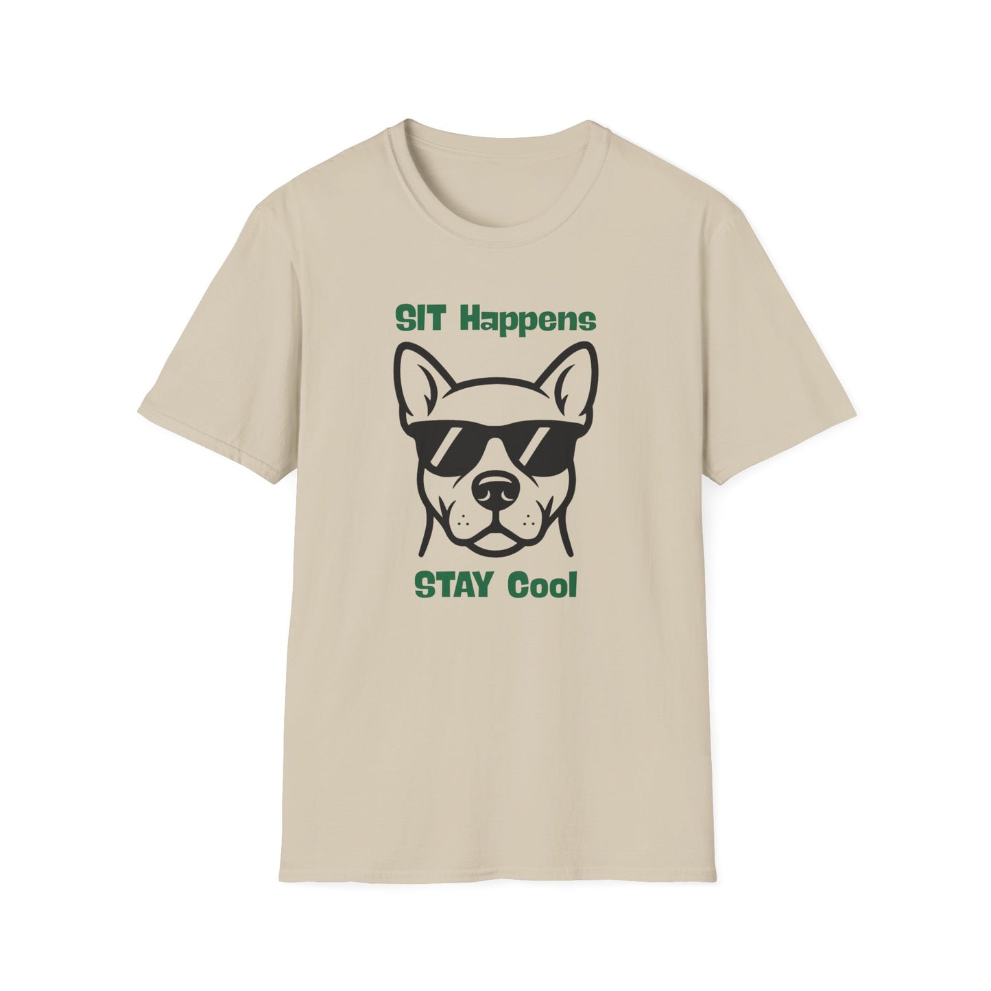 SIT Happens | Funny Dog Shirt | Fashion | Trending | Dog Lover | Cool Design | Birthday Gift | Unisex Softstyle T-Shirt