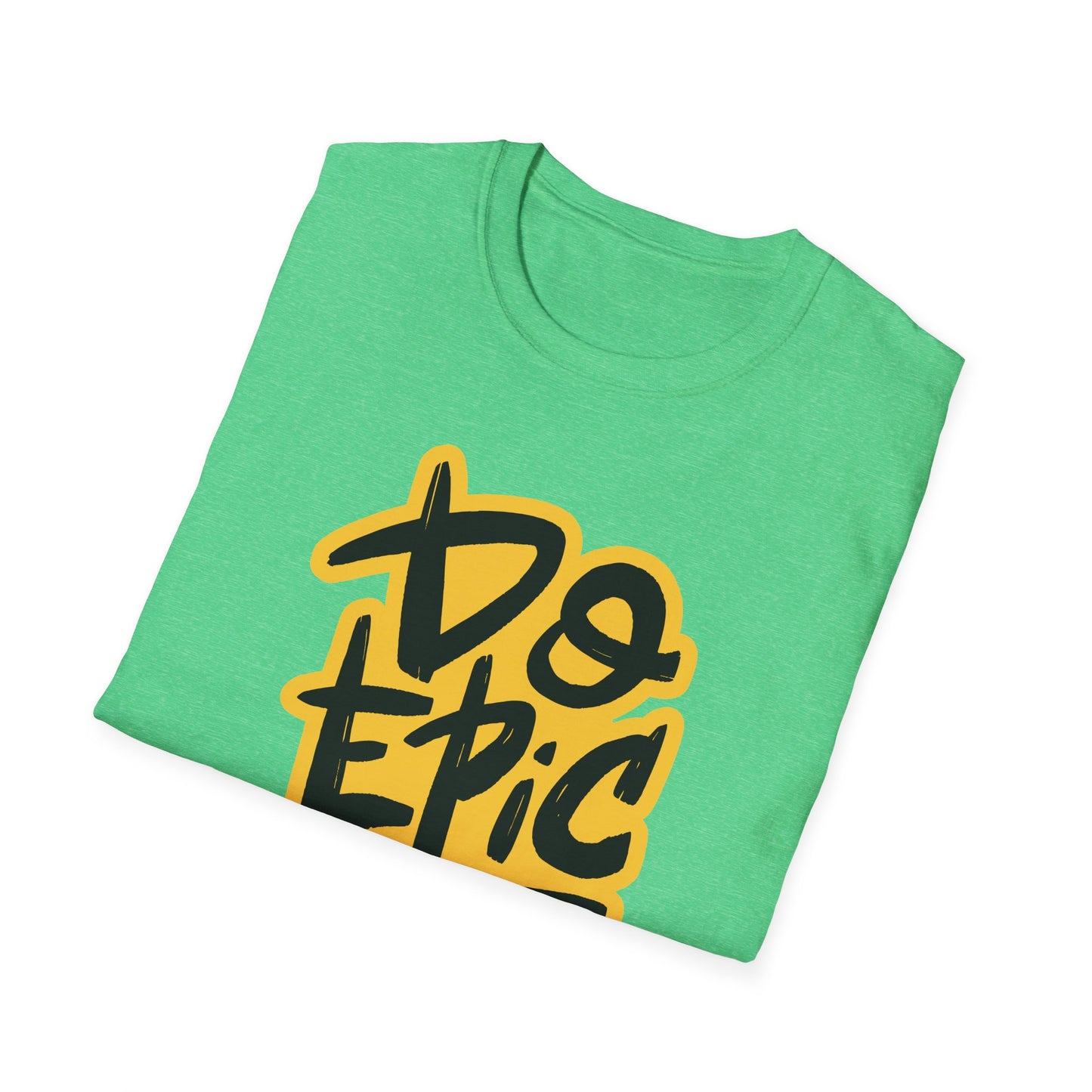 Do Epic Shit | Adult Funny Shirt | Teen Shirt | Trending | Birthday Gift