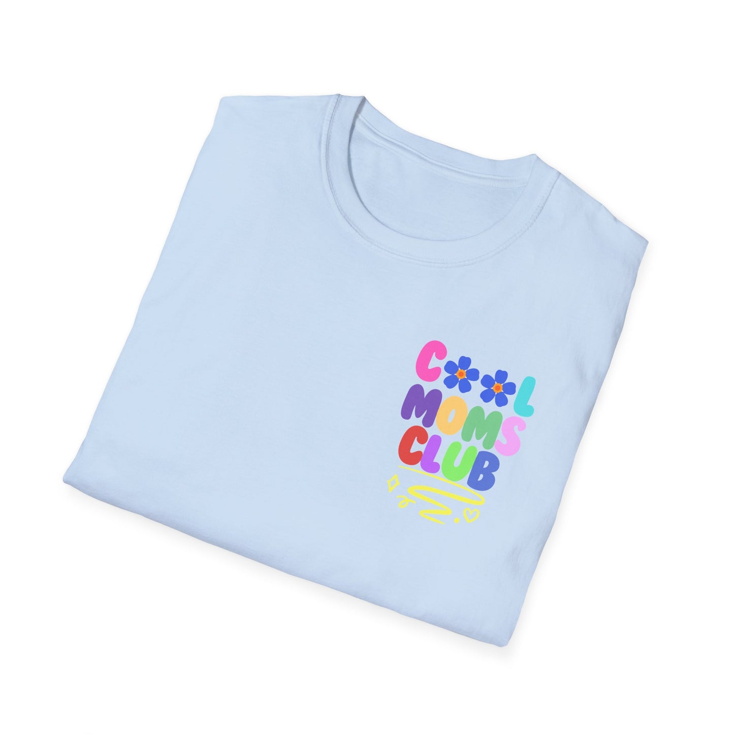 Cool Moms Club | Funny Mom Shirt | Adult Clothes | Humor Shirt | Trending | Birthday Gift | Unisex Softstyle T-Shirt