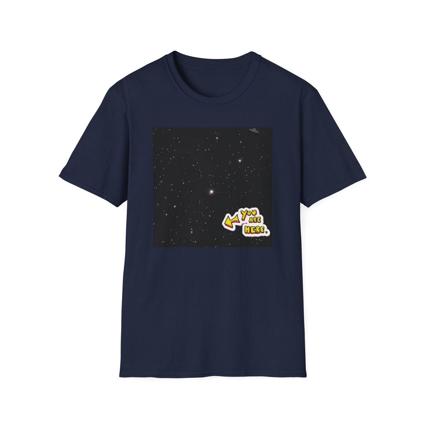 You Are Here Shirt | Lost In Space Colorful Tee | Cool Funny Fashion Trending Birthday Gift