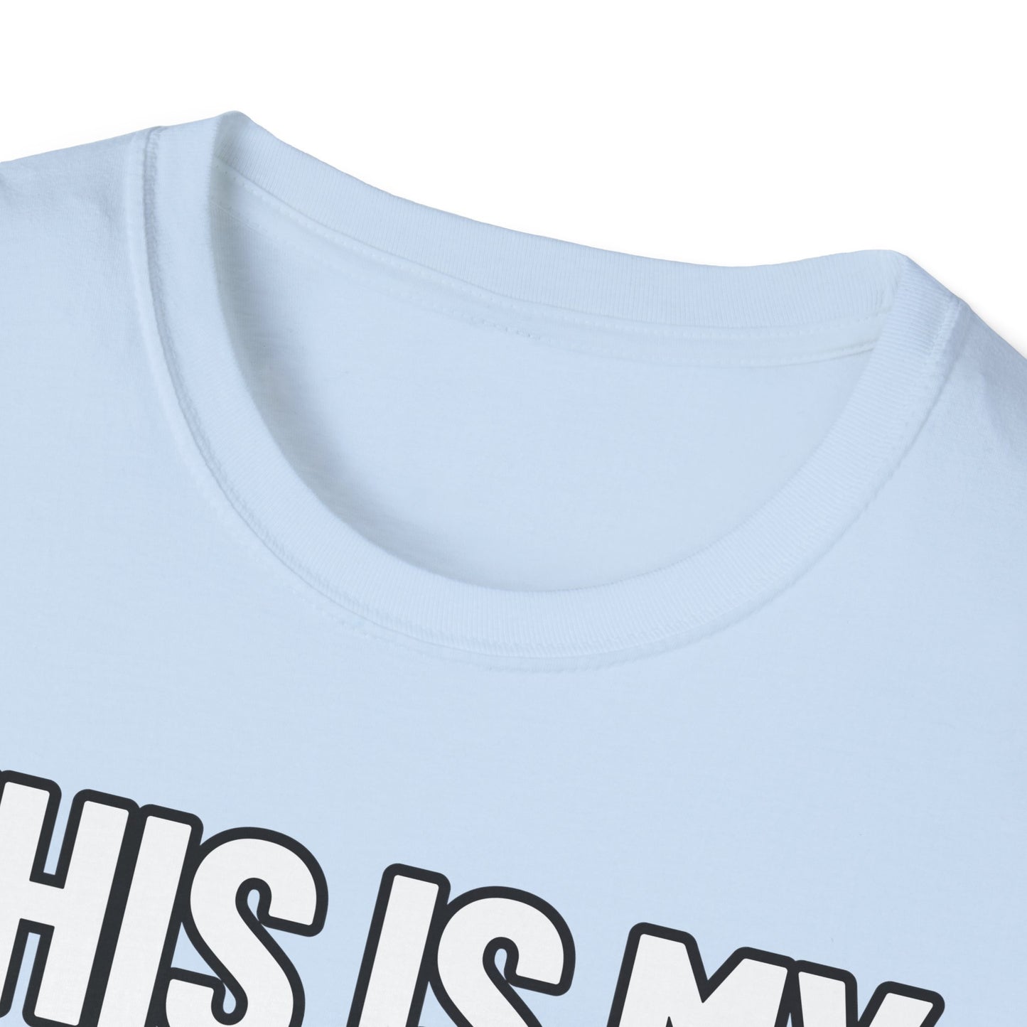 This Is My Fighting Shirt | Adult Shirt | Teen Clothes | Cool Shirt | Funny Fashion | Trending | Birthday Gift | Unisex Softstyle T-Shirt