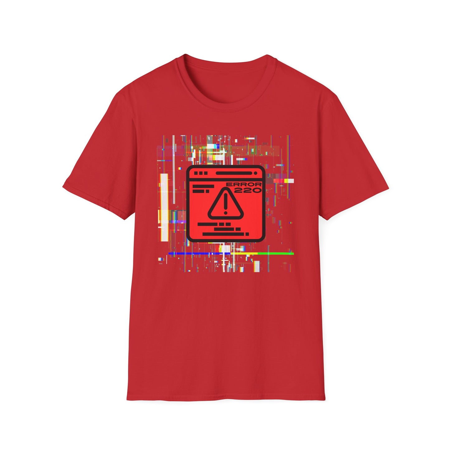 Error 220 Shirt | Funny Colorful Tee | Cool Fashion Trending Unisex Birthday Gift