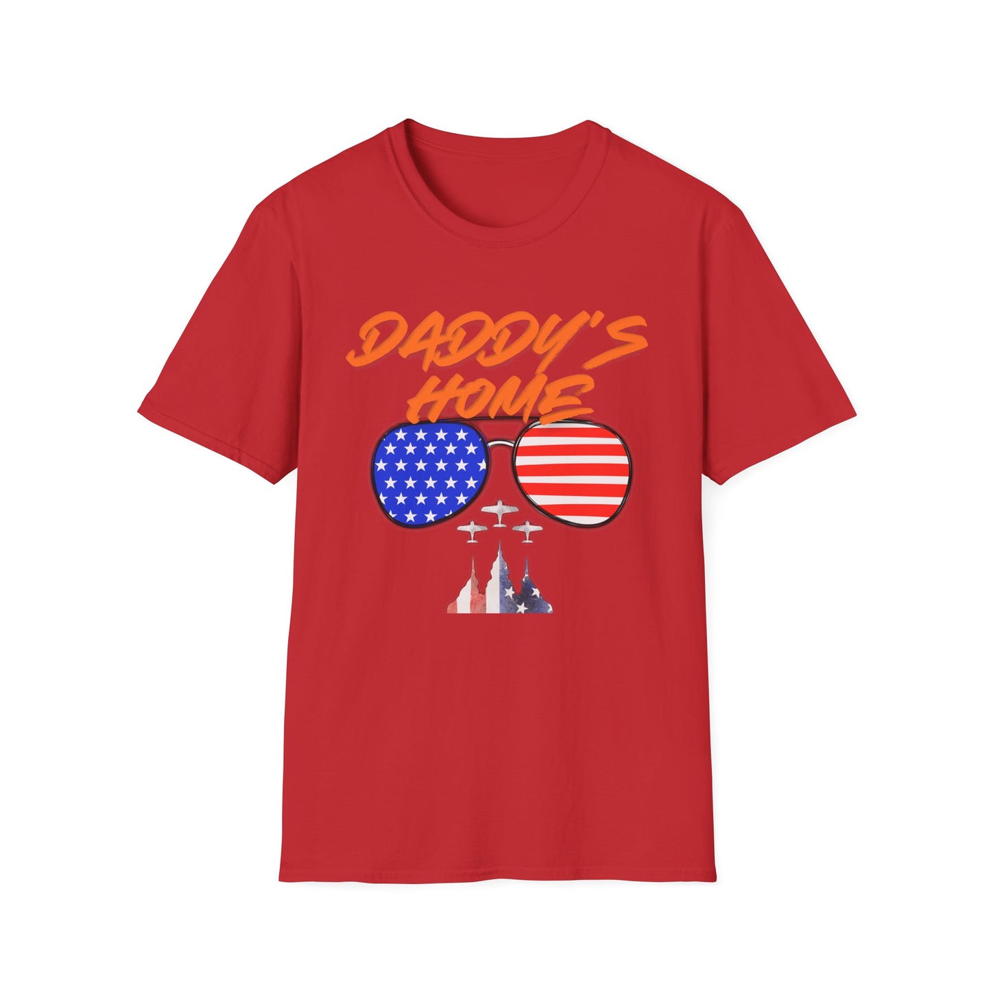 President of America | Daddy's Home | Cool Shirt | Fashion | Trending | Dad Shirt | Birthday Gift | Unisex Softstyle T-Shirt