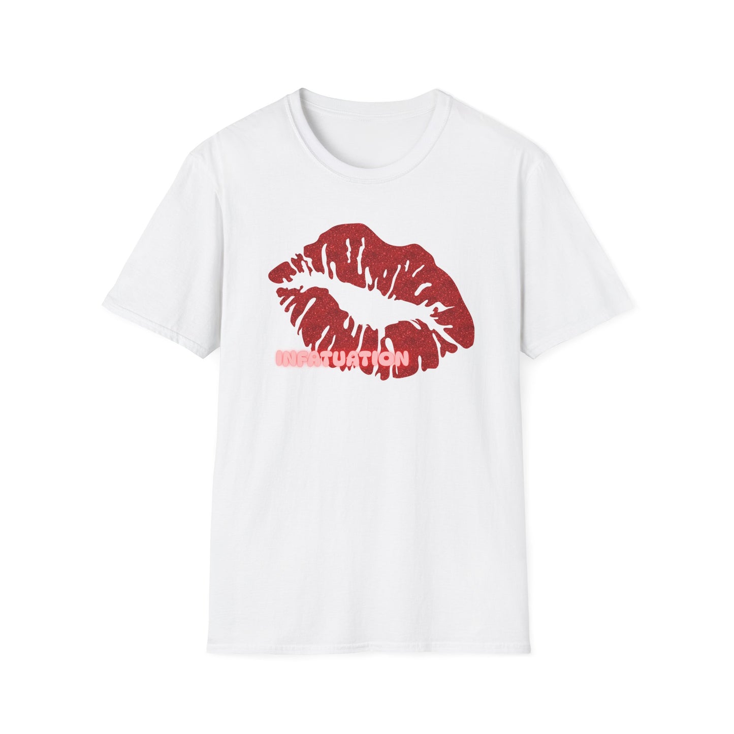 Infatuation | Adult Shirt | Womans Clothes | Kiss Shirt | Trending | Birthday Gift | Unisex Softstyle T-Shirt