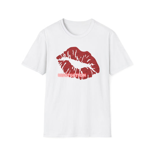 Infatuation | Adult Shirt | Womans Clothes | Kiss Shirt | Trending | Birthday Gift | Unisex Softstyle T-Shirt