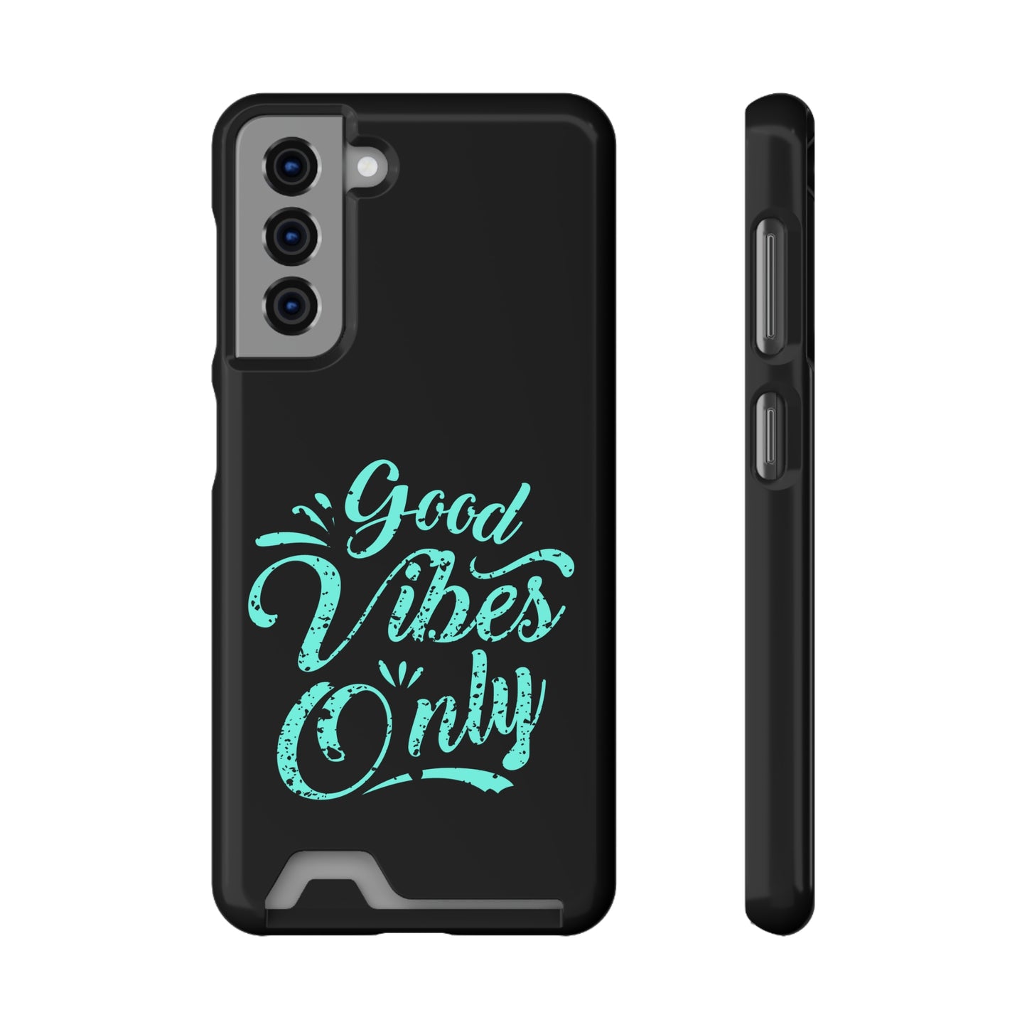 Good Vibes Only | Impact-Resistant Phone Case With Card Holder | iPhone Samsung Models